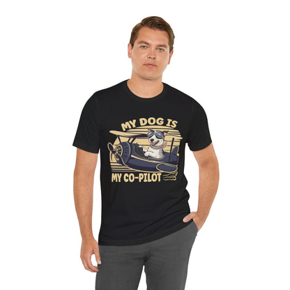 189 - My Dog Is My Co-Pilot - T-shirt