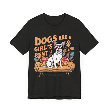 161 - Girl's Best Friend - T-shirt