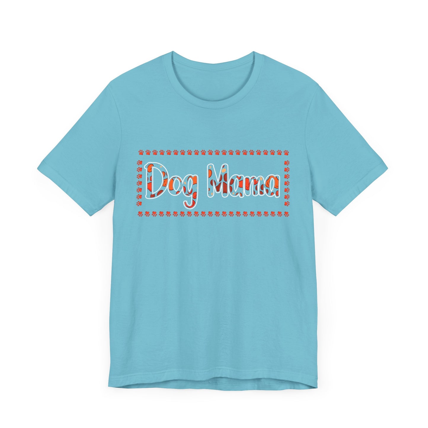 92 - Dog Mama - T-shirt