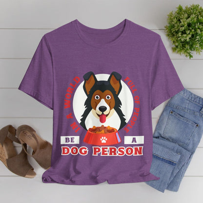 123 - A Dog Person - T-shirt