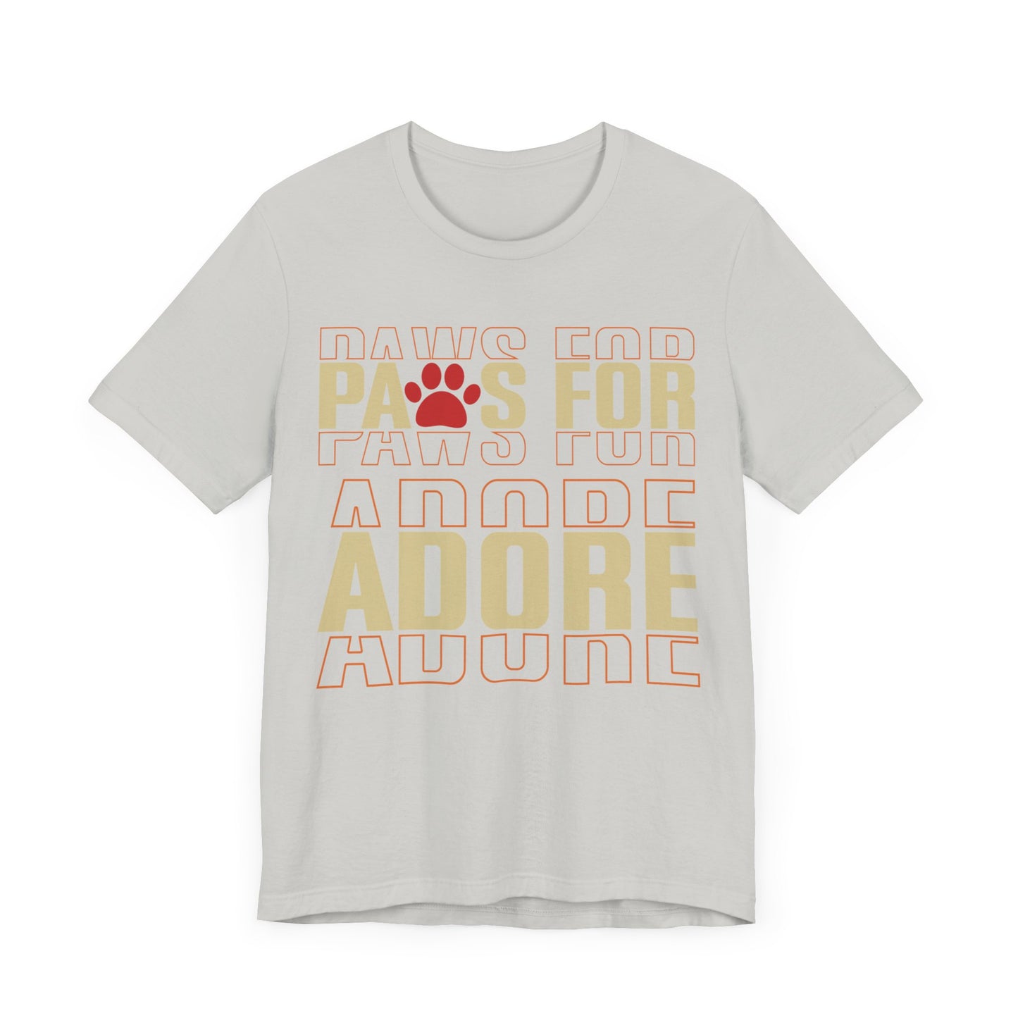 31 - Paws For Adore - T-shirt