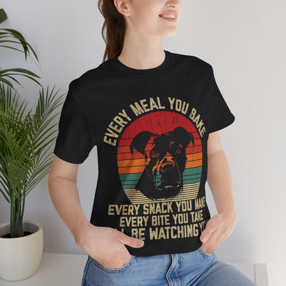 01 - Every Meal You Bake T-shirt