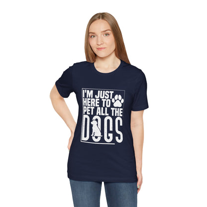 208 - Pet All The Dogs - T-shirt