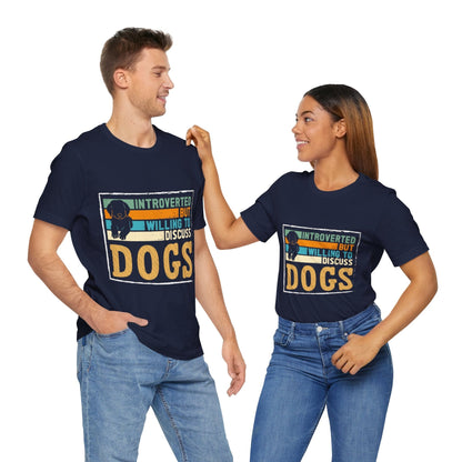 143 - Discuss Dog - T-shirt