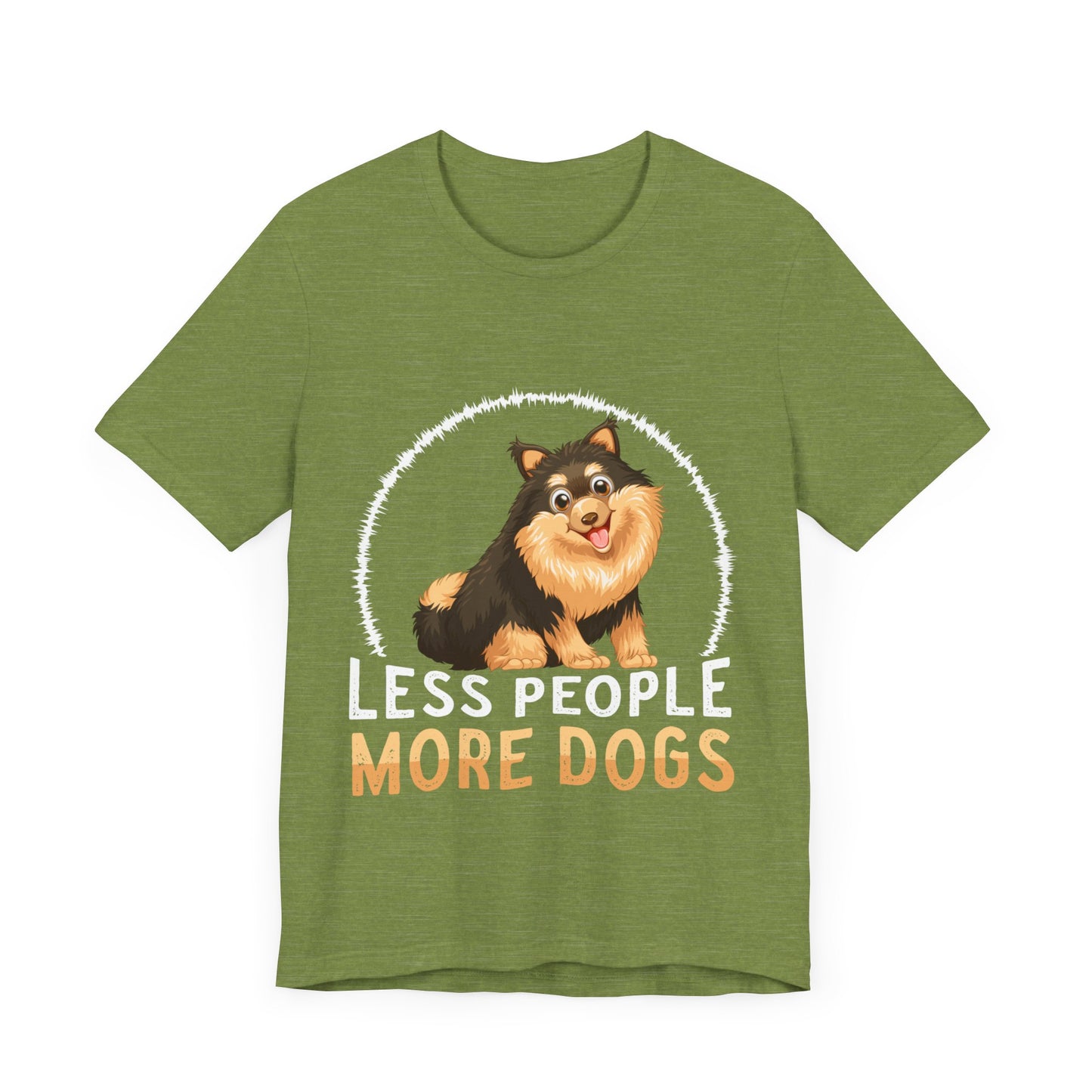 84 - Less People More Dogs - T-shirt