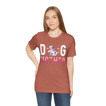 95 - Dog Mother - T-shirt