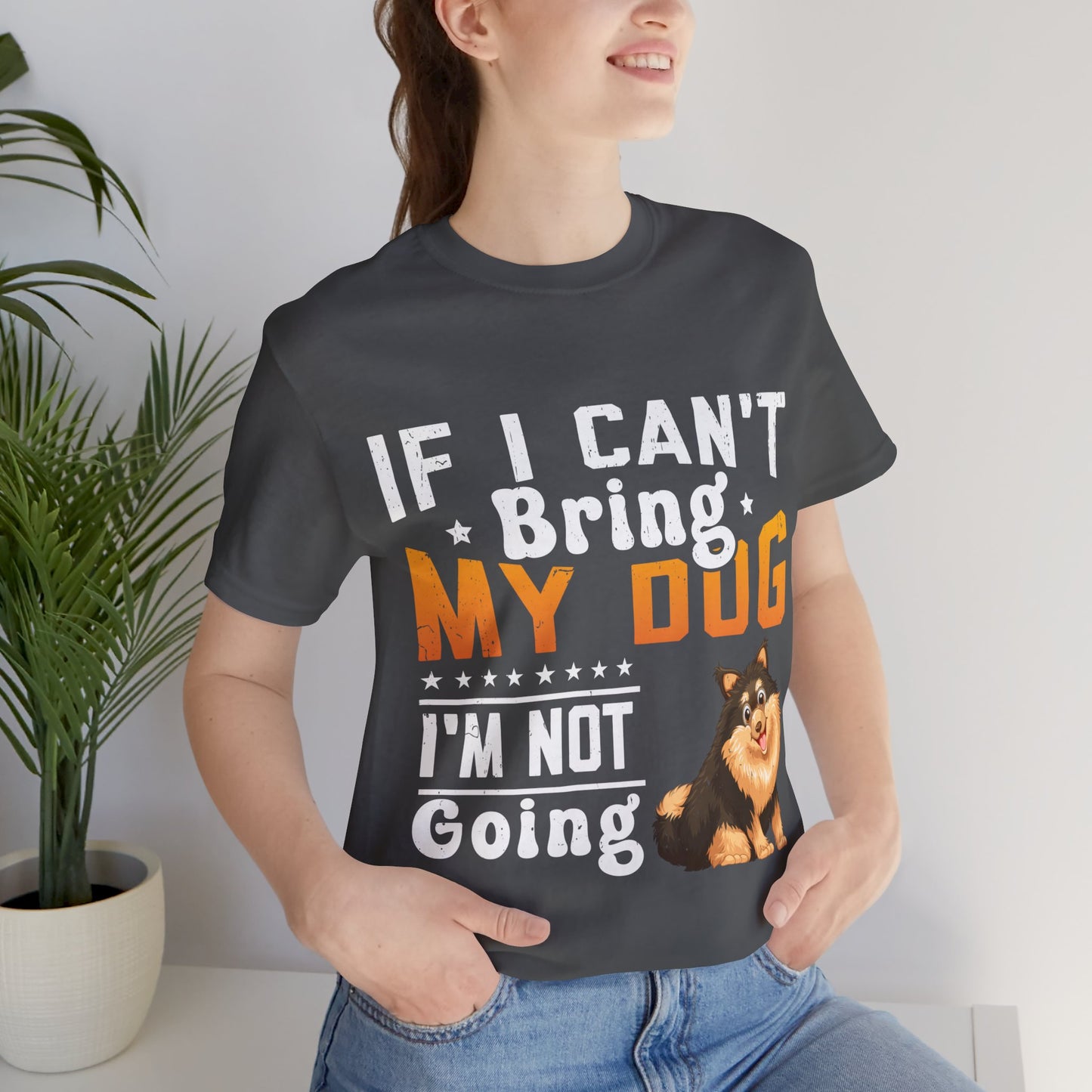 91 - Bring My Dog - T-shirt