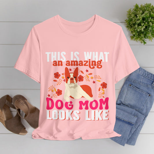 81 - Amazing Dog Mom - T-shirt