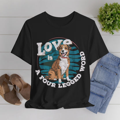 187 - A Four Legged Word - T-shirt