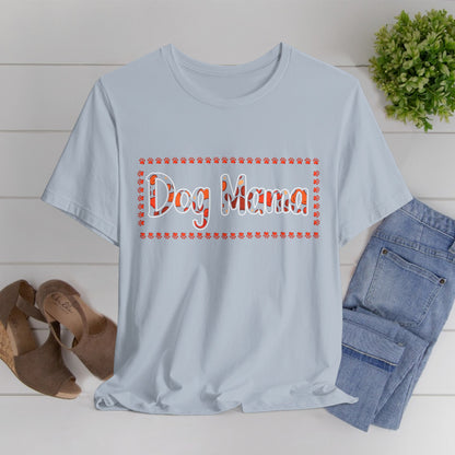 92 - Dog Mama - T-shirt