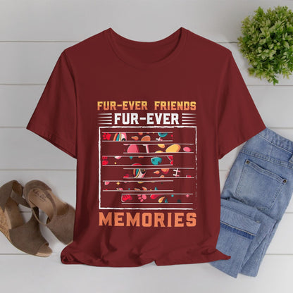 115 - Fur-Ever Friends - T-shirt