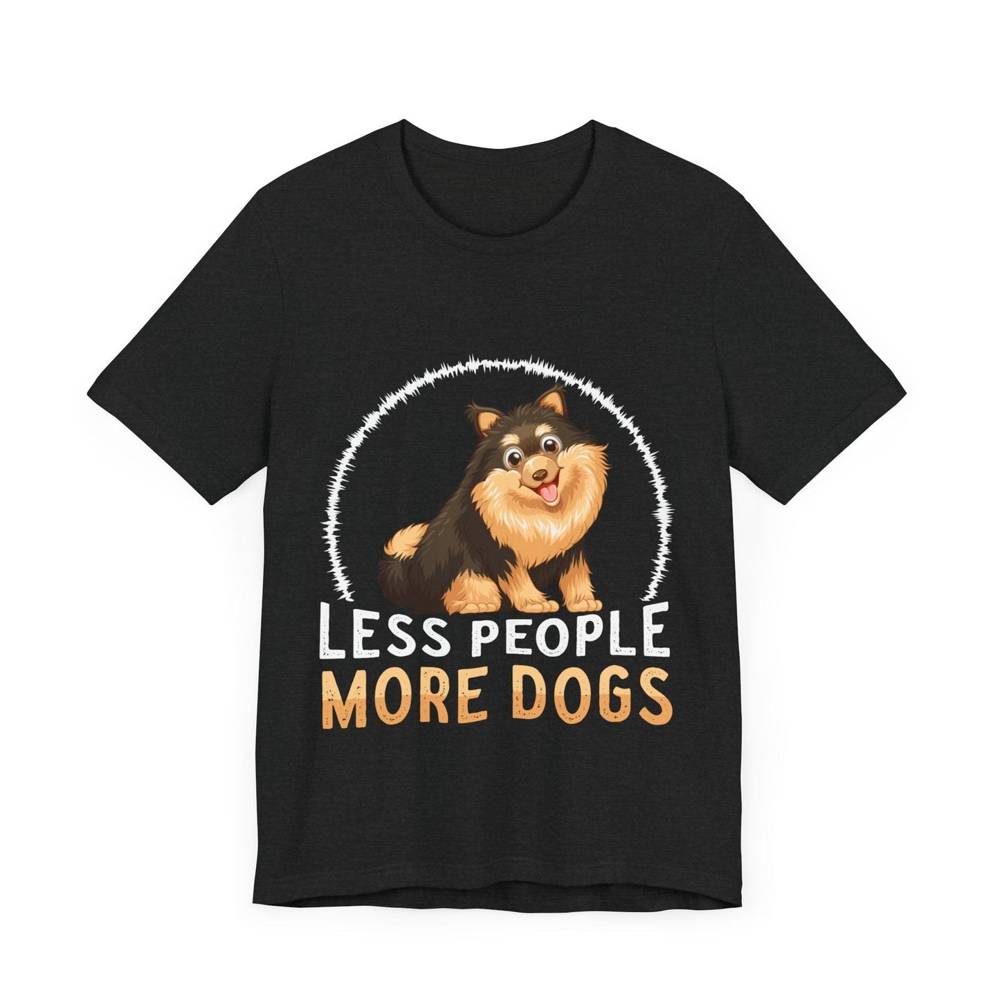 84 - Less People More Dogs - T-shirt