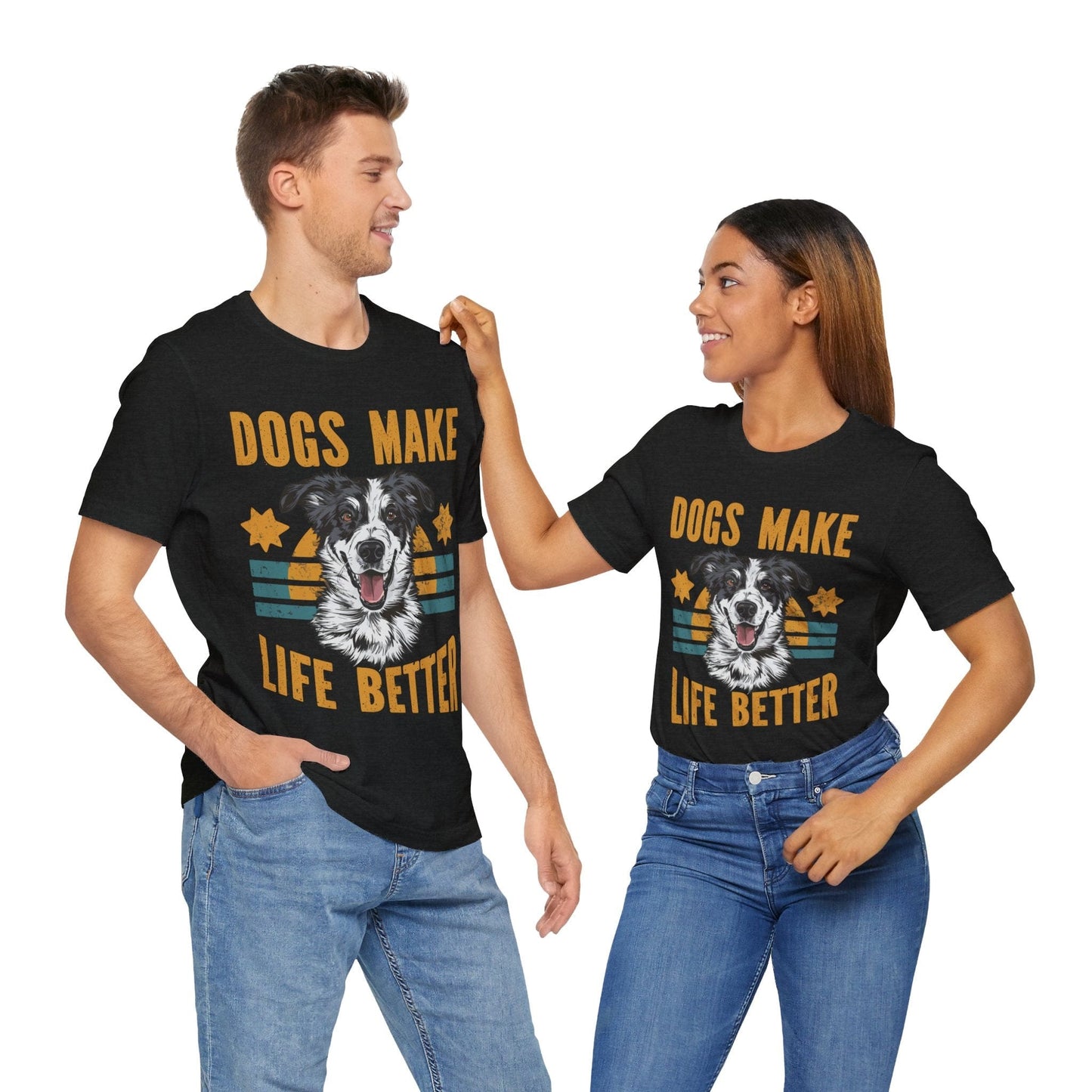 169 - Dogs Make Life Better - T-shirt