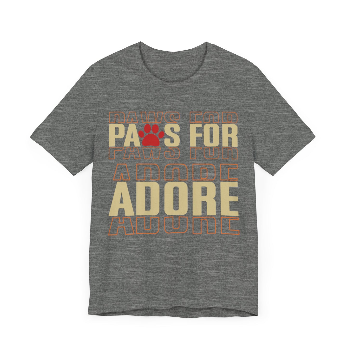 31 - Paws For Adore - T-shirt