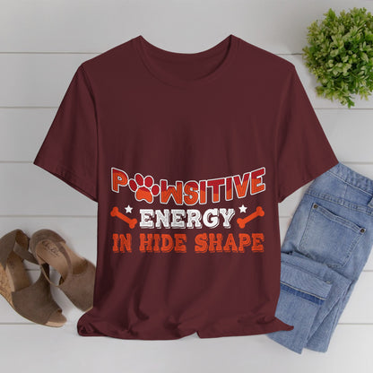 34 - Pawsitive Energy - T-shirt