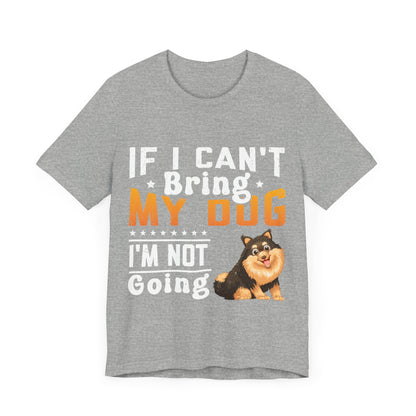 91 - Bring My Dog - T-shirt