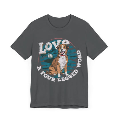 187 - A Four Legged Word - T-shirt