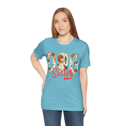 100 - Dog Sister - T-shirt