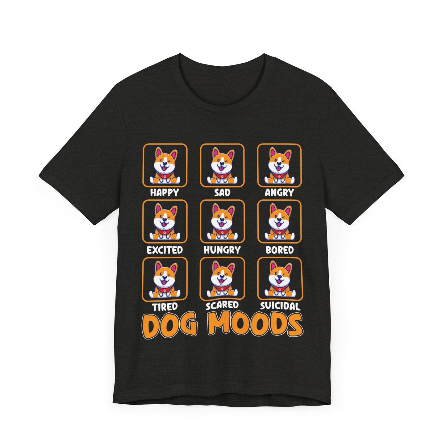 11 - Dog Mood - T-shirt