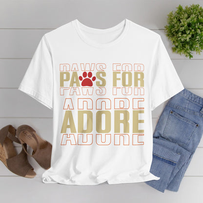 31 - Paws For Adore - T-shirt