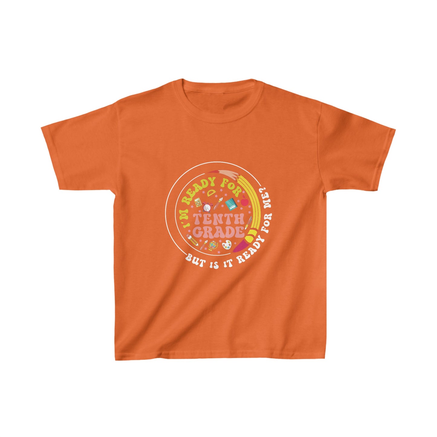 B3.11 - Kids Heavy Cotton™ Tee  - I'm Ready For 10th Grade