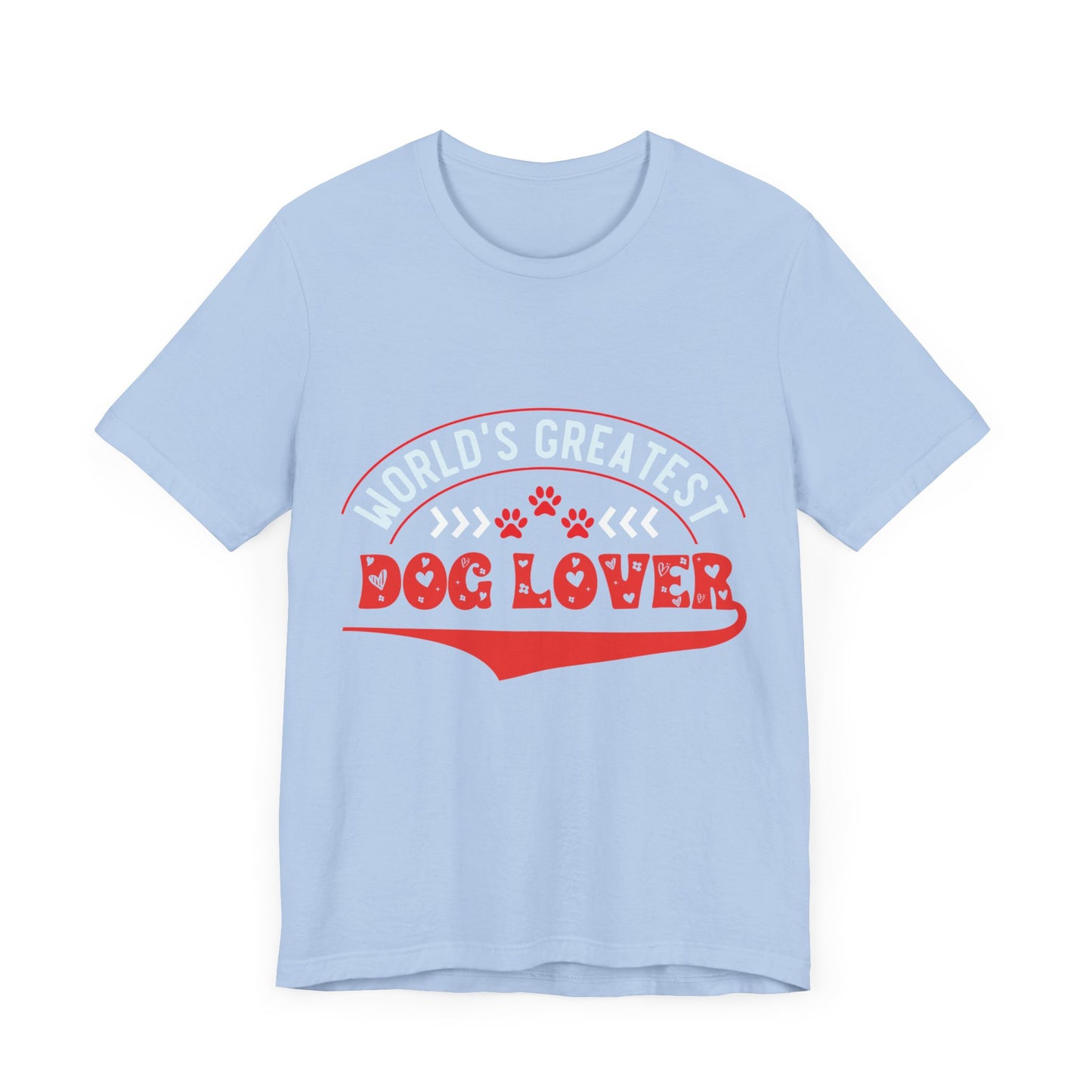 90 -Greatest Dog Lover - T-shirt