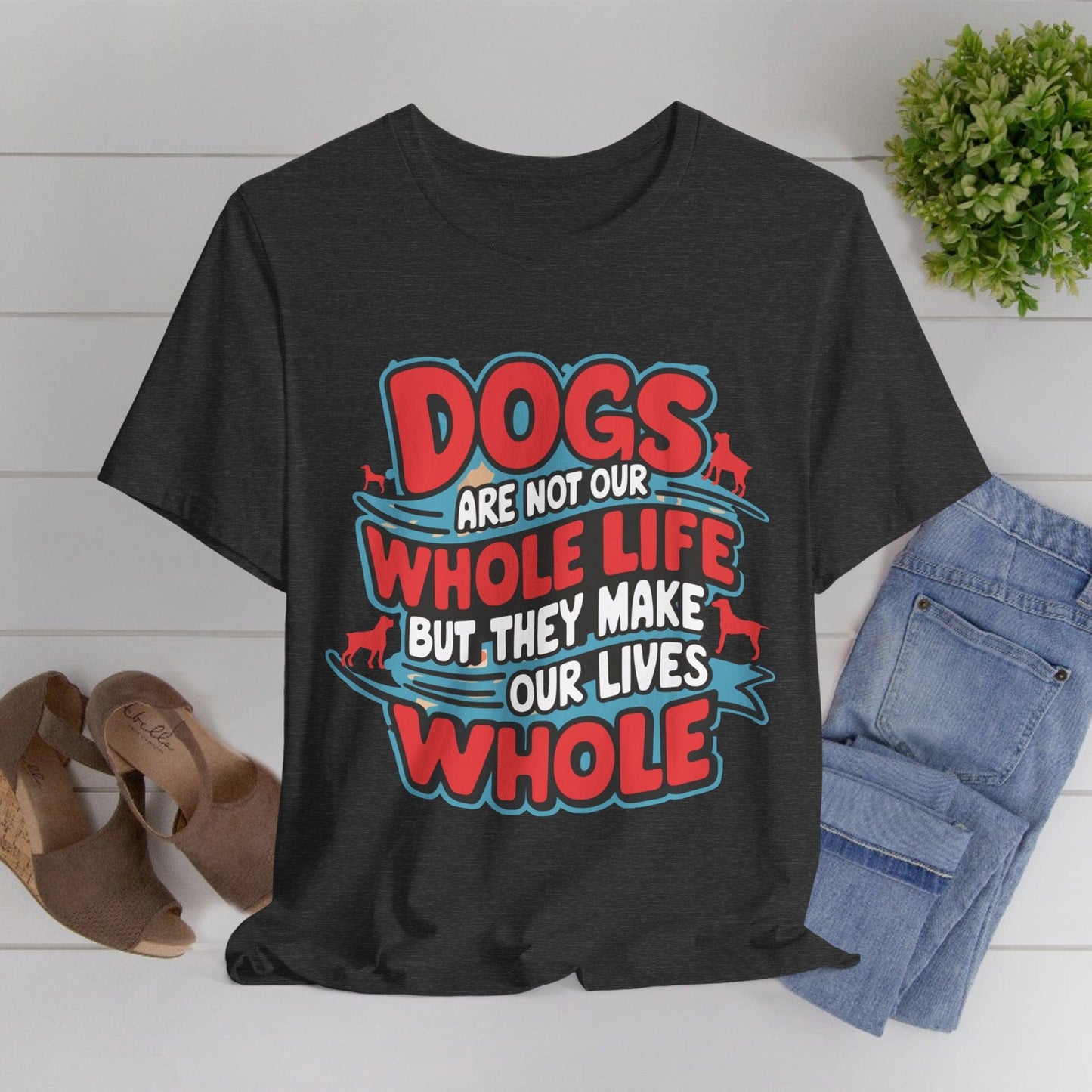 166 - Our Whole Life - T-shirt