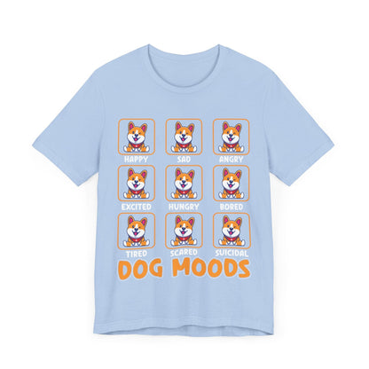 11 - Dog Mood - T-shirt