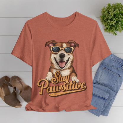 196 - Stay Pawsitive - T-shirt