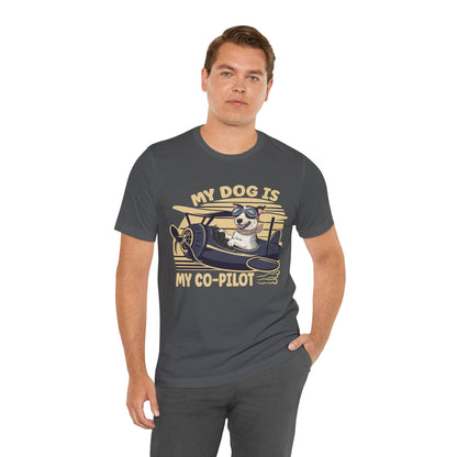 189 - My Dog Is My Co-Pilot - T-shirt