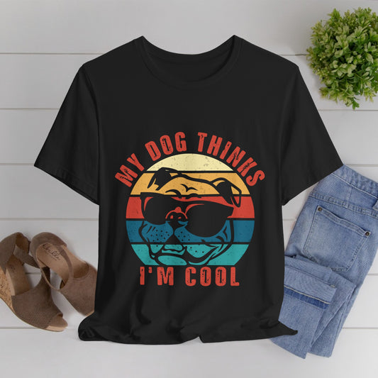 200 - My Dog Thinks - T-shirt