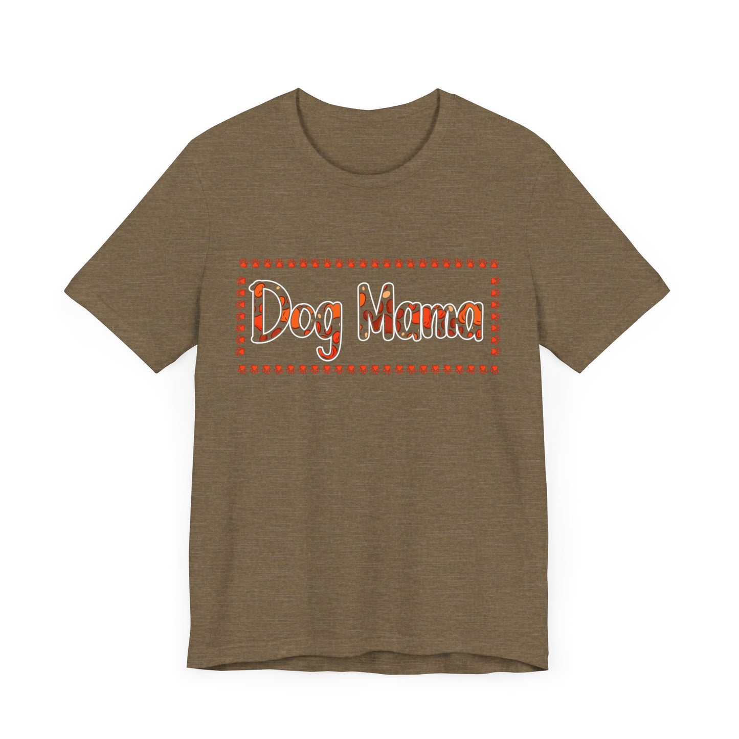 92 - Dog Mama - T-shirt