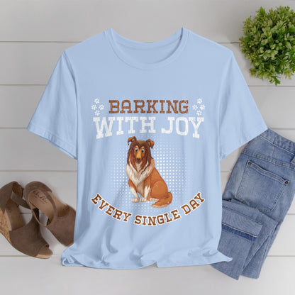 97 - Barking With Joy - T-shirt