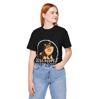 84 - Less People More Dogs - T-shirt