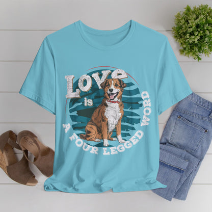 187 - A Four Legged Word - T-shirt