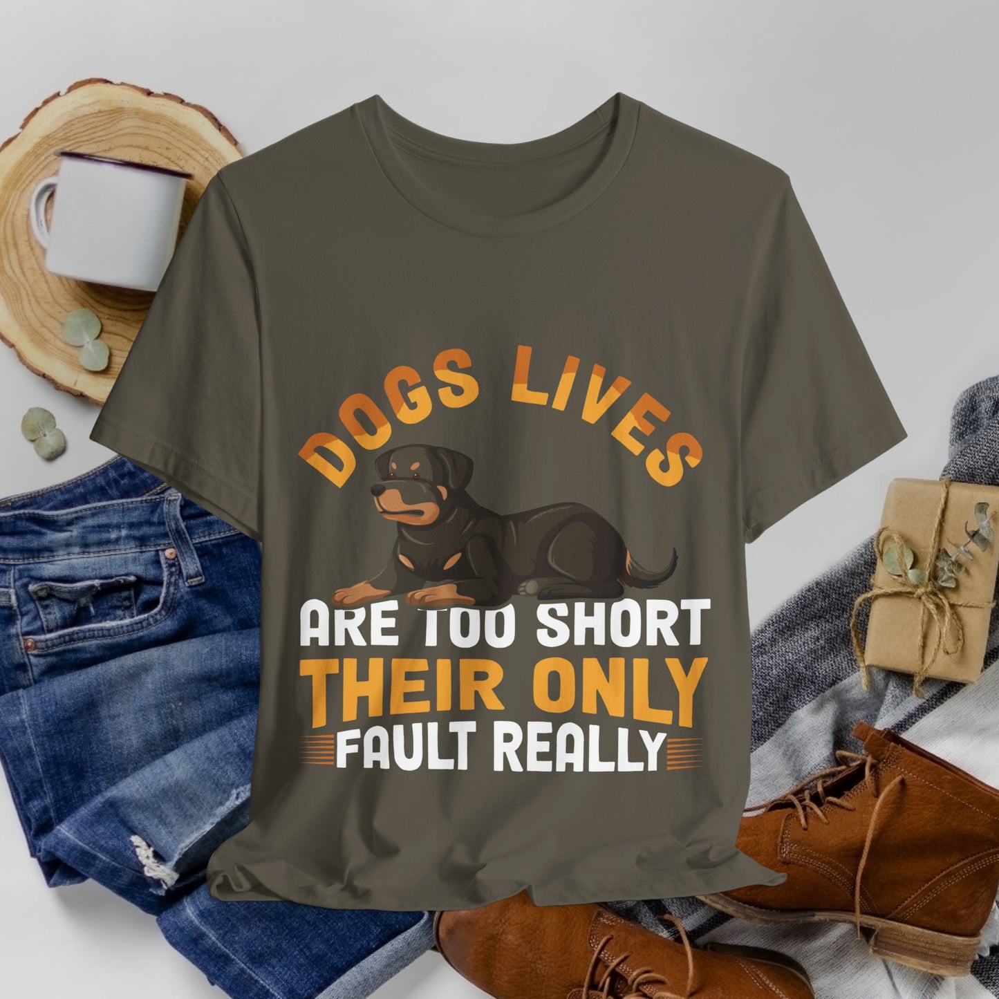 47 - Dog Lives Are Too Short - T-shirt