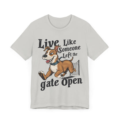 185 - Live Like Someone - T-shirt