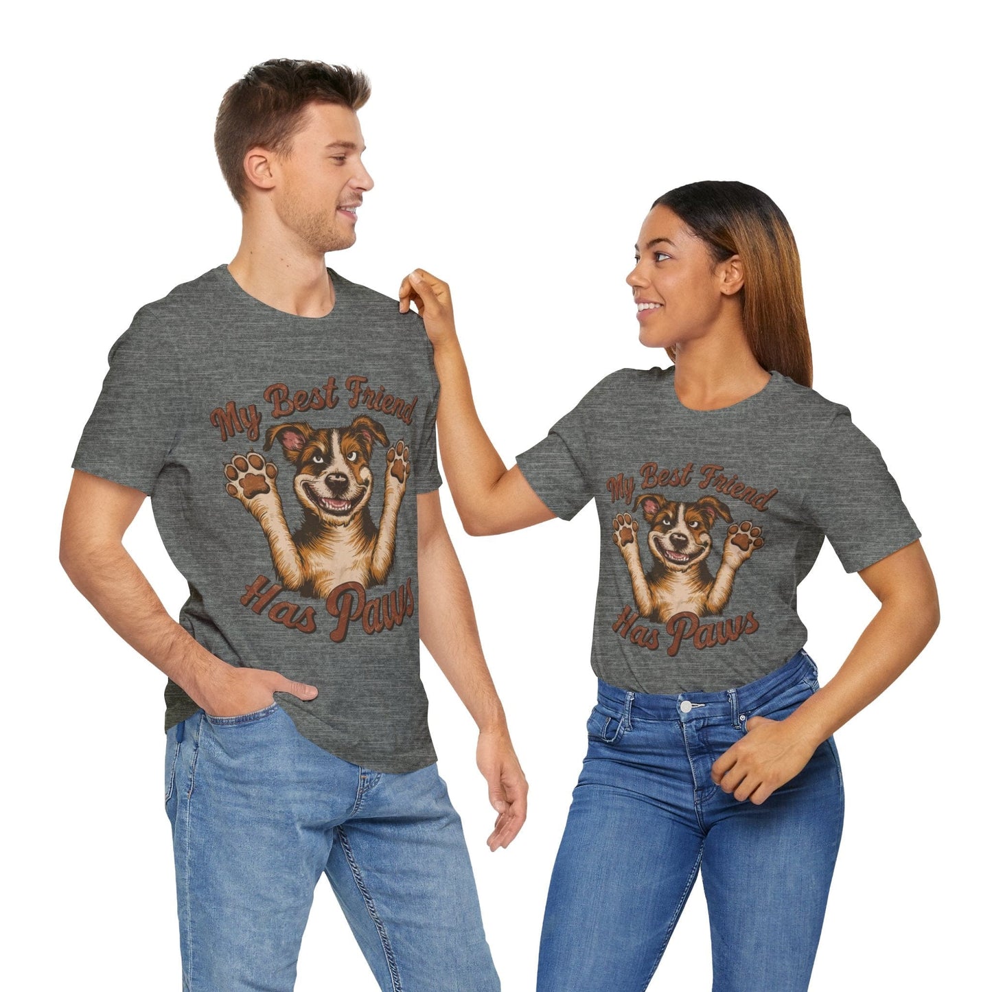 188 - My Best Friend Has Paws - T-shirt