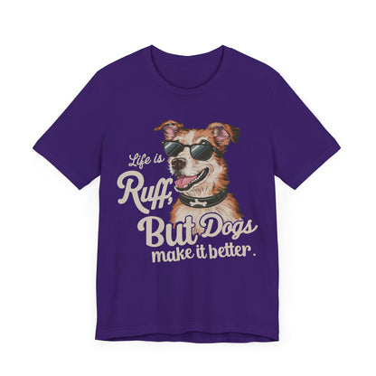 181 - Dogs Make It Better - T-shirt