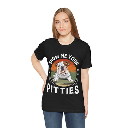 138 - Your Pitties - T-shirt