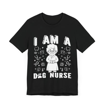 107 - Dog Nurse - T-shirt