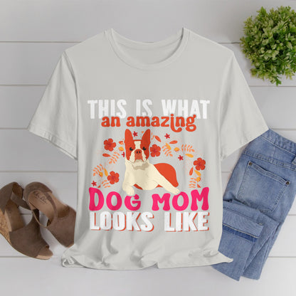 81 - Amazing Dog Mom - T-shirt