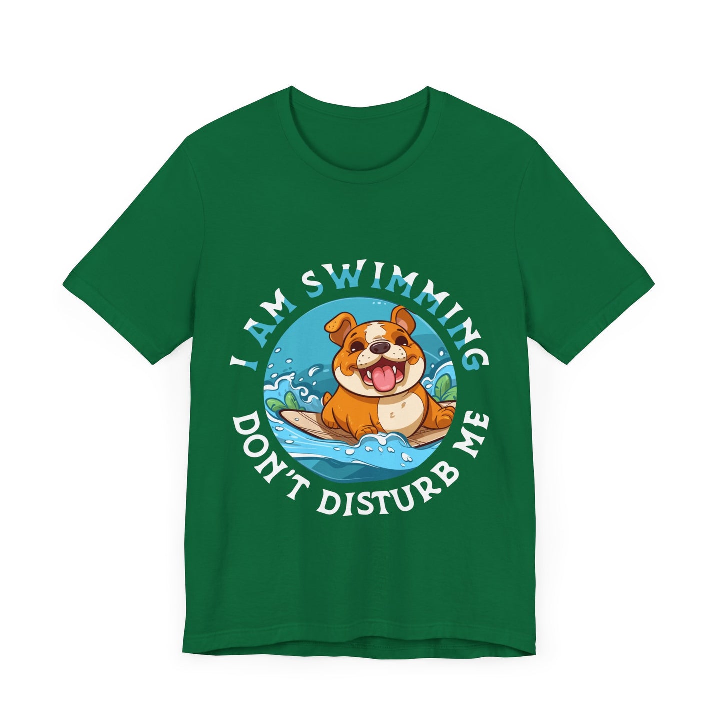 69 - I am Swimming -  T-shirt