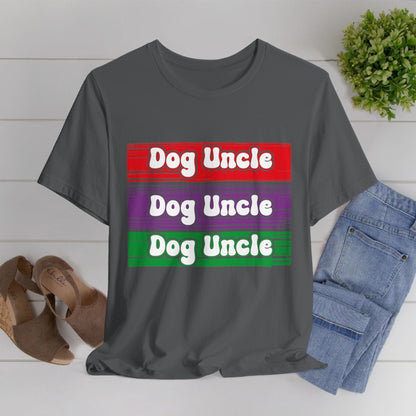 105 - Dog Uncle - T-shirt