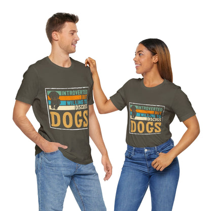 143 - Discuss Dog - T-shirt