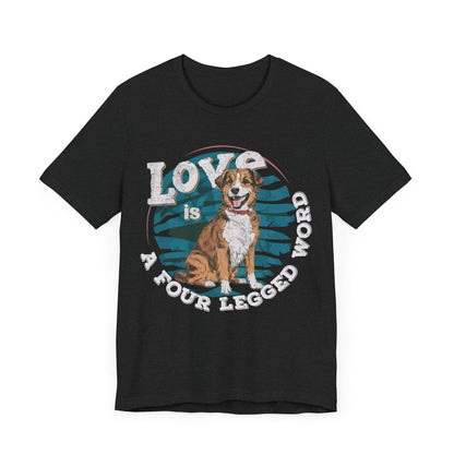 187 - A Four Legged Word - T-shirt