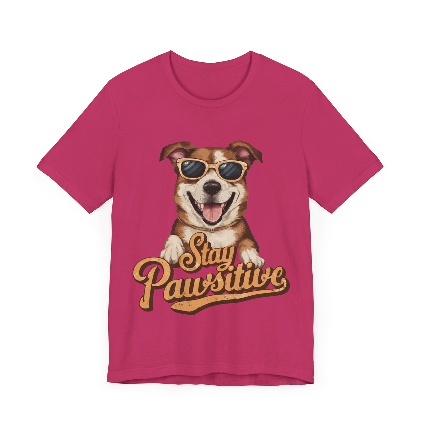 196 - Stay Pawsitive - T-shirt