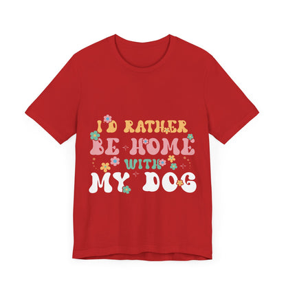 79 - I'd Rather Be Home - T-shirt