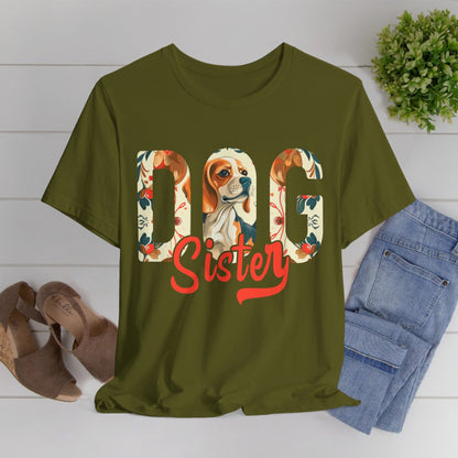 100 - Dog Sister - T-shirt