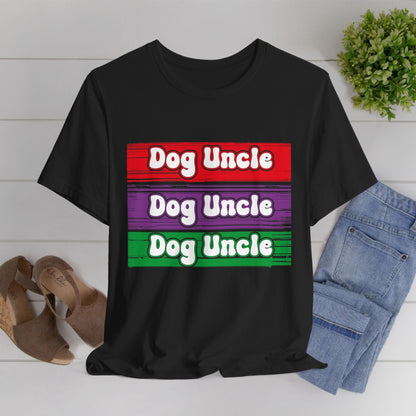 105 - Dog Uncle - T-shirt